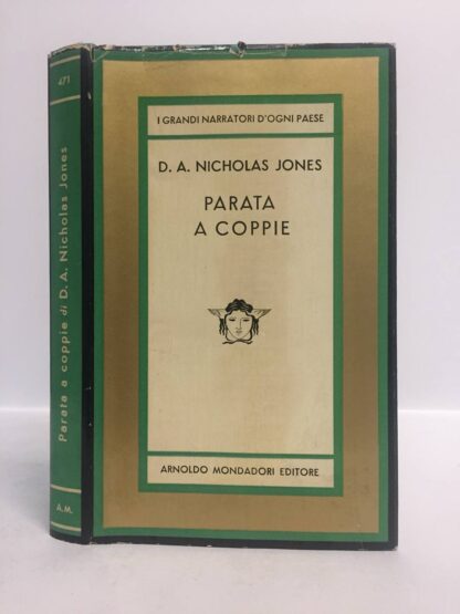 Parata a coppie. JONES Nicholas D. A.. Mondadori, 1962.