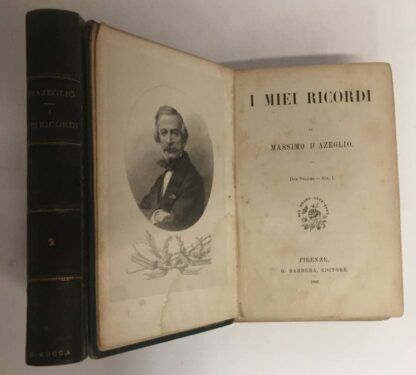 I miei ricordi. D'AZEGLIO MASSIMO. Barbera, 1887. - immagine 2