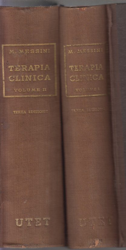 Trattato di terapia clinica con note sintetiche di diagnostica due volumi. Mariano Messini Prefaz di Cesare Frugoni. Utet, 1954.