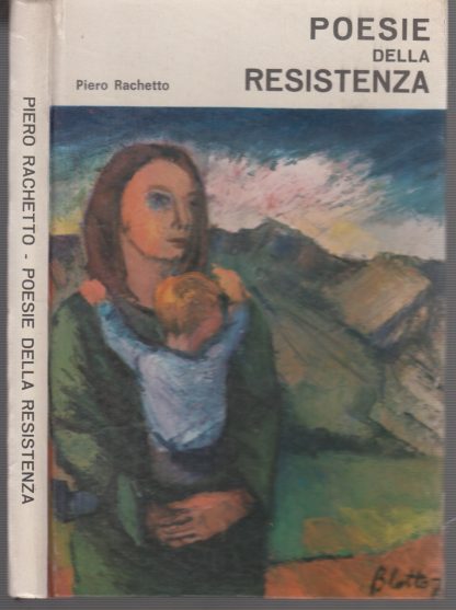 Contestazione. (Poesie della Nuova Resistenza). Rachetto Piero. Voci Nuove, 1973. - immagine 3