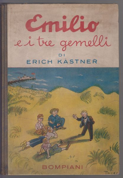 EMILIO E I TRE GEMELLI. E. Kastner ; Bompiani. bompiani, 1936.