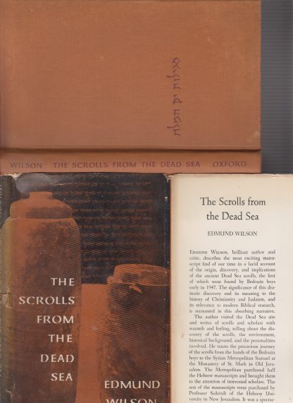 The Scrolls from the Dead Sea. Wilson, Edmund (1895-1972). Oxford, 1956.