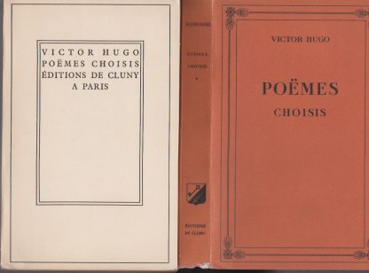 Poëmes choisis - texte établi et présenté par Yves-Gérard Le Dantec tome premier. Hugo Victor. De Cluny, 1948.