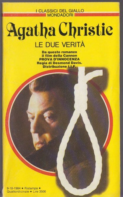 Le due verità. Christie, Agatha; Savonuzzi, Claudio ; Franceschini, Paola. Mondadori, 1982.