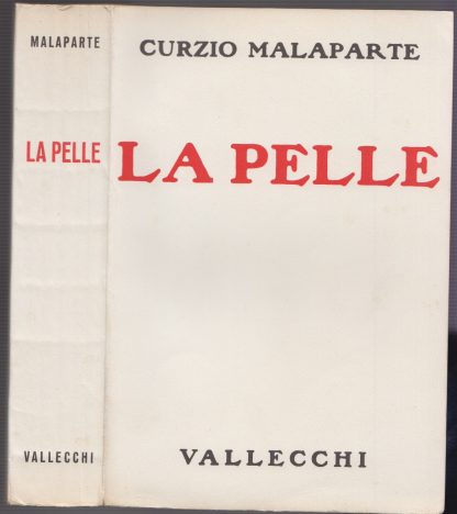 LA PELLE. CURZIO MALAPARTE. Vallecchi, 1959. - immagine 3