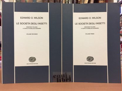 La società  degli insetti. Edward O. Wilson. Edizione italiana a cura di Gianluigi Mainardi. Einaudi (Nuova Biblioteca Scientifica No. 56* 56**, 1976. - immagine 3