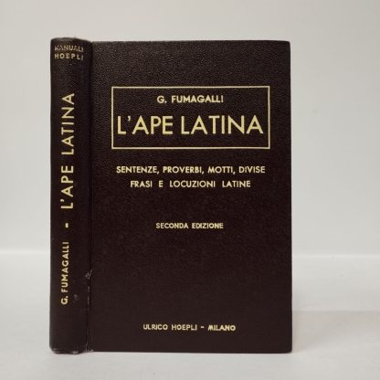 L'ape latina. Fumagalli Giuseppe. Hoepli, 1936.