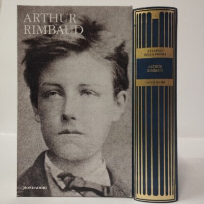 Opere. Rimbaud Arthur. Mondadori, 2012.