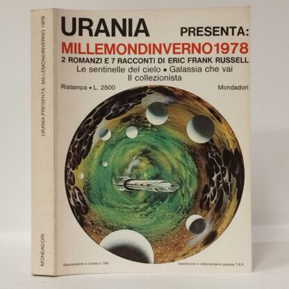 Le Sentinelle Del Cielo. Galassia Che Vai. Il Collezionista.. Eric Frank Russell. Mondadori, 1978.