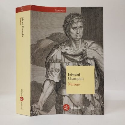 Nerone. Edward Champlin. Laterza, 2008.