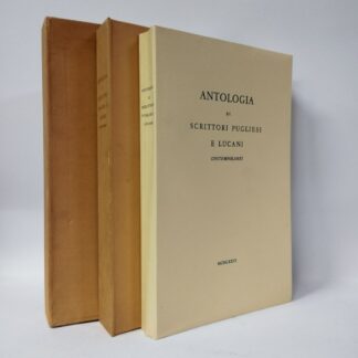 Antologia di scrittori pugliesi e lucani contemporanei. AA.VV.. Tallone, 1976.