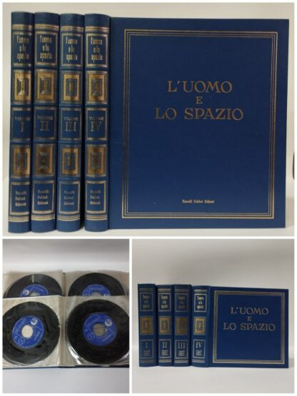 L'uomo e lo spazio (4 vol + 55 dischi vinile 45 giri). Achille e Gian Battista Judica Cordiglia. Fabbri, 1969-1970.