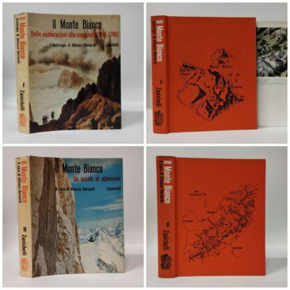 Il Monte Bianco (Dalle esplorazioni alla conquista (1091-1786). Un secolo di alpinismo) 2 volumi. Alfonso Bernardi (a cura di). Zanichelli, 1965-1966. - immagine 2