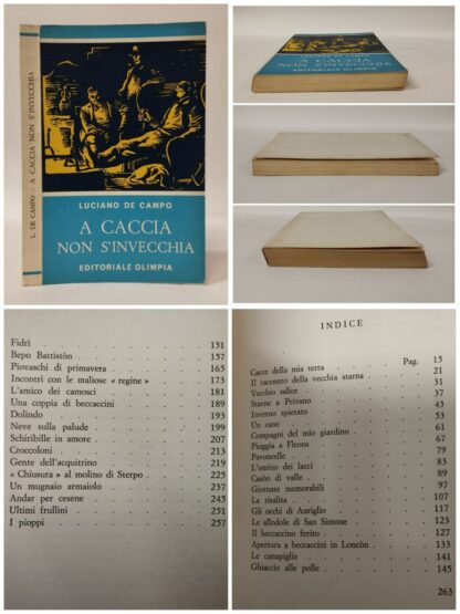 A caccia non s'invecchia. Luciano De Campo. Olimpia, 1962. - immagine 2