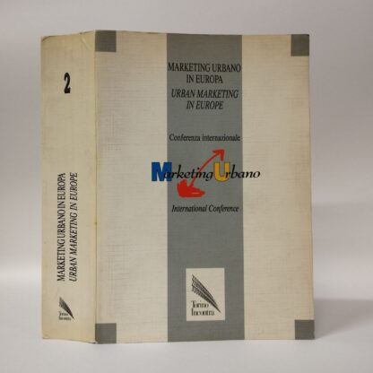 Marketing urbano in Europa, conferenza internazionale. Gastone Ave e Franco Corsico (a cura di). Torino Incontra, 1994.