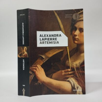 Artemisia. Alexandra Lapierre. Mondadori, 2018.