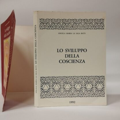 Lo sviluppo della coscienza. Angela Maria La Sala Batà. Armonia e Sintesi, 1992. - immagine 2