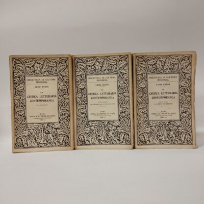 La critica letteraria contemporanea (Vol. I. Dal Carducci al Croce. Vol. II. Dal Gentile agli ultimi romantici. Vol. III. Dal Serra agli ermetici). Luigi Russo. Laterza, 1942-1943.