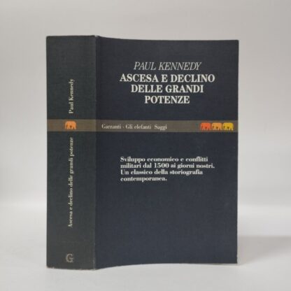 Ascesa e declino delle grandi potenze. Paul Kennedy. Garzanti, 1993.