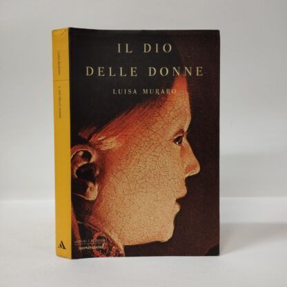 Il Dio delle donne. Luisa Muraro. Mondadori, 2003.