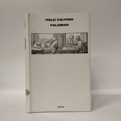 Palomar. Calvino Italo. Einaudi, 1983.