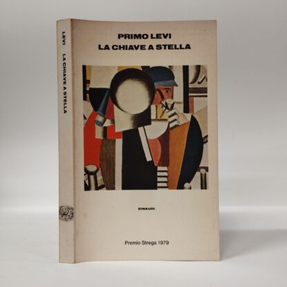 La chiave a stella. Levi Primo. Einaudi, 1979.