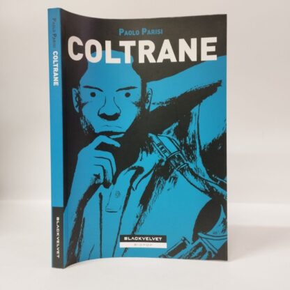 Coltrane. Paolo Parisi. Black Velvet, 2009.