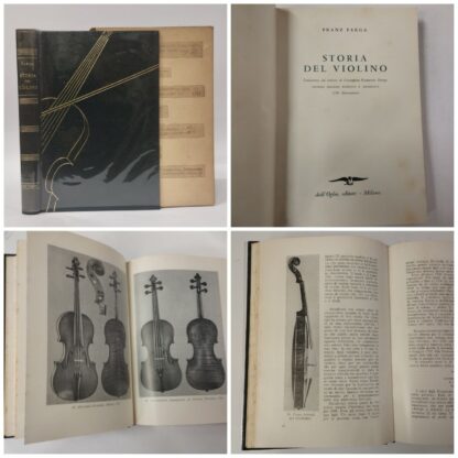 Storia del violino. Franz Farga. Dall'Oglio, 1962. - immagine 2