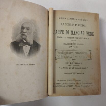 Scienza in cucina e l'Arte di mangiar bene. Manuale pratico per le famiglie. Pellegrino Artusi. Bemporad, 1920.
