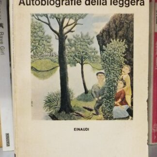 Autobiografie della leggera. Vagabondi, ex carcerati, ladri, prostitute raccontano la loro vita. DANILO MONTALDI. Einaudi, 1972.